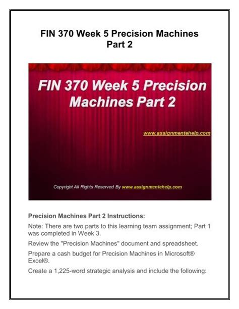 FIN 370 Week 5 Precision Machines Part 2 